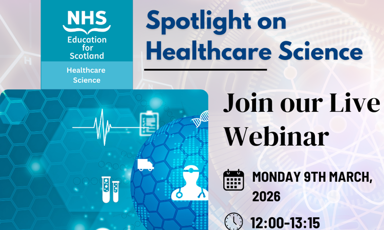 Spotlight on Healthcare Science - Webinar 9th March 2026