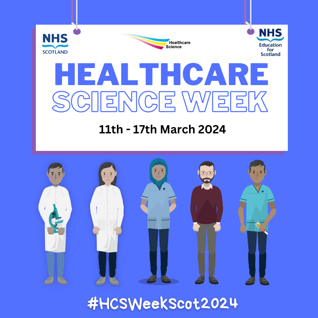Healthcare Science Week Health Care Science