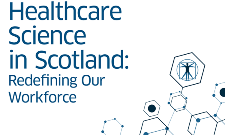 Redefining the Healthcare Science Workforce in Scotland